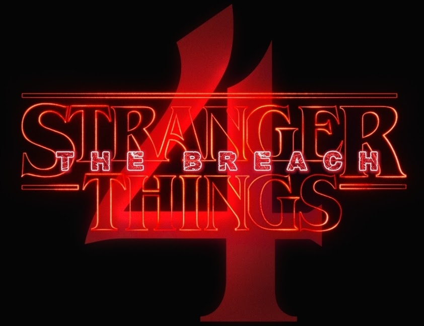 Stranger Things: The Breach Season 4