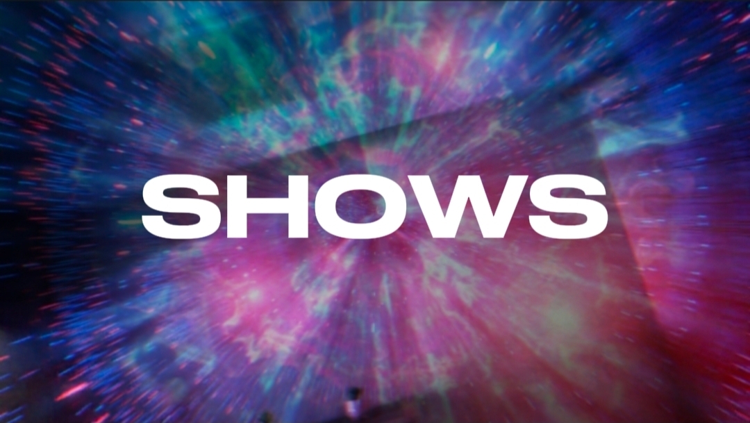 Shows