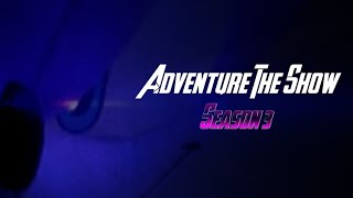 Adventure The Show Season 3
