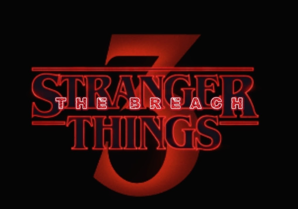 Stranger Things: The Breach Season 3